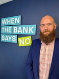 When The Bank Says No