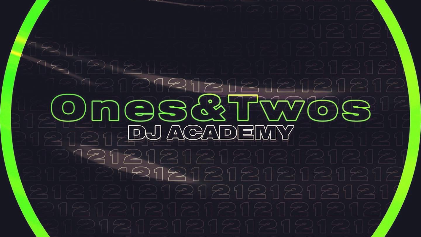 Ones And Twos DJ Academy