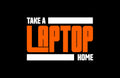Take A Laptop Home
