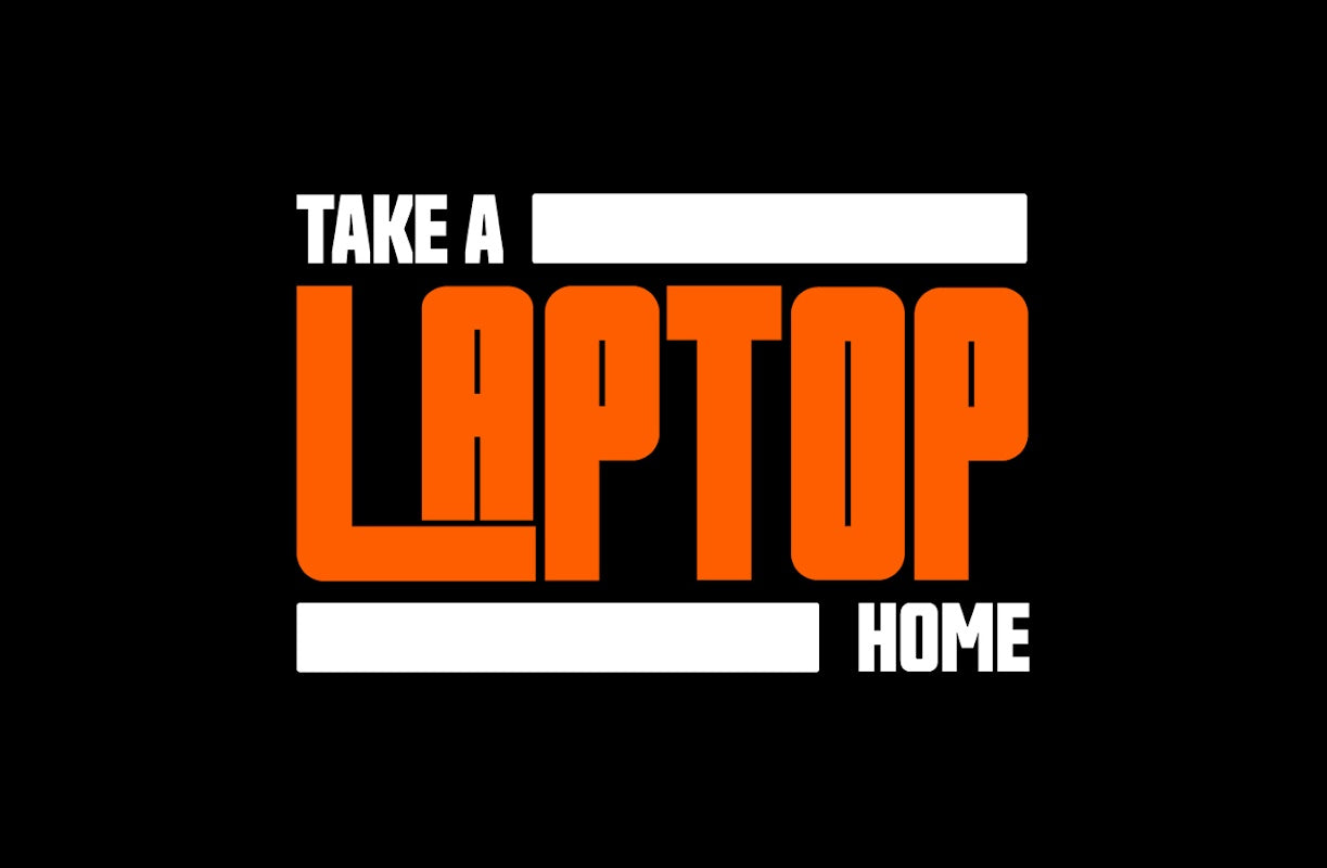 Take A Laptop Home
